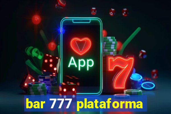 bar 777 plataforma